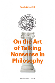 On the Art of Talking Nonsense in Philosophy